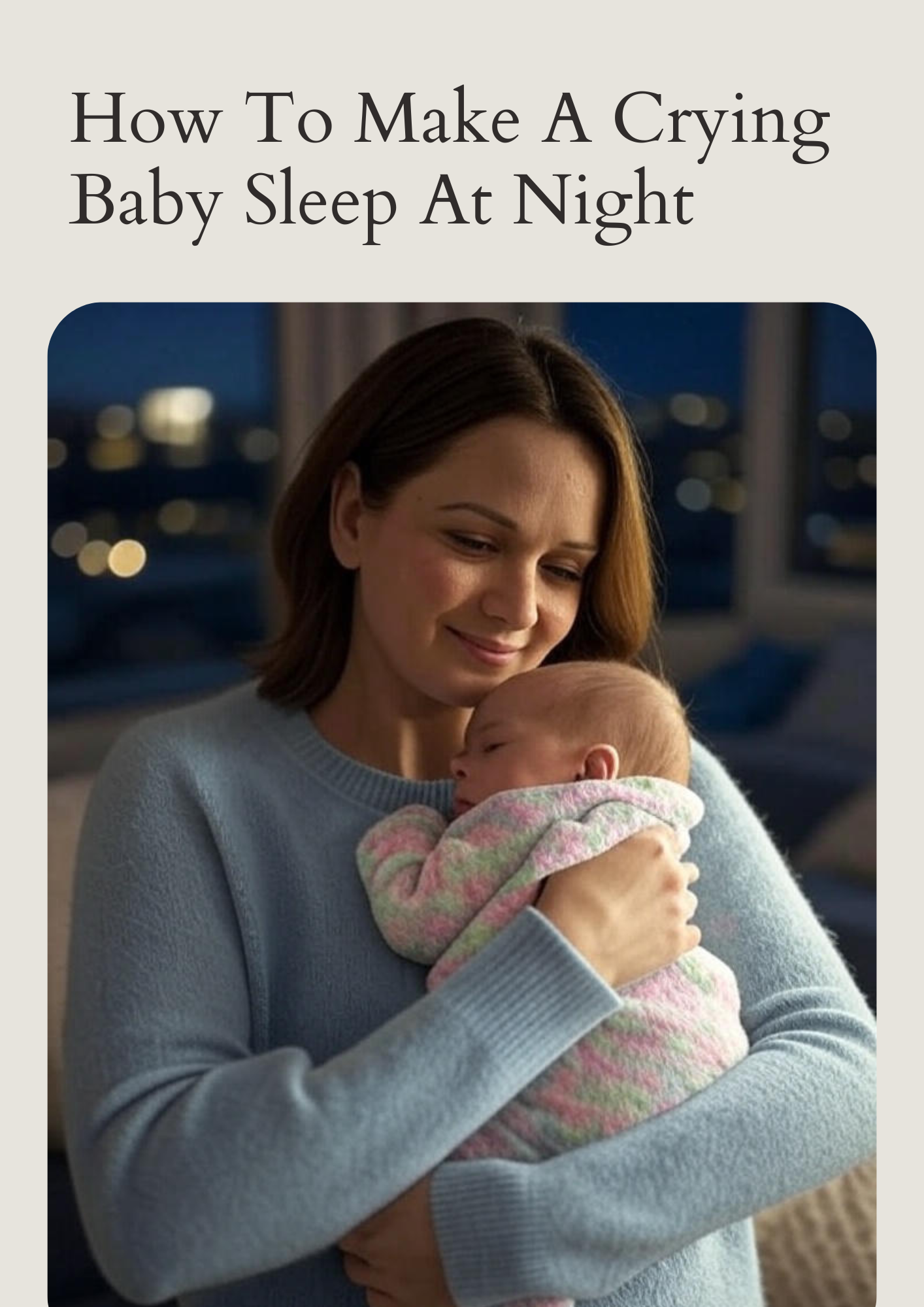 How To Make A Crying Baby Sleep At Night